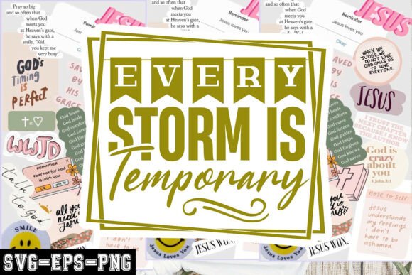 Every Storm Is Temporary SVG – A Practical Review