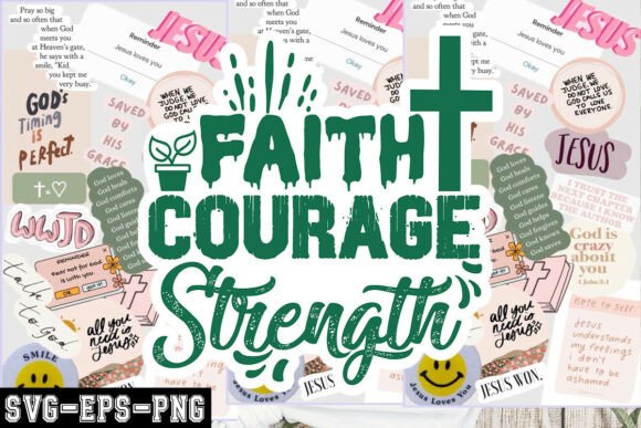Faith Courage Strength SVG: Graphics for Crafts & Branding