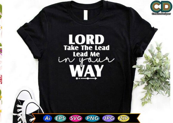 Lord, Take the Lead: Graphics for Crafts & Branding